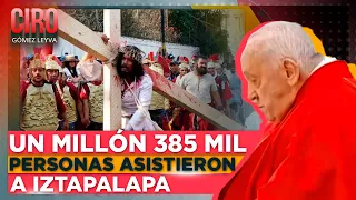 Así se vivió la representación 181 de la Pasión de Cristo en Iztapalapa | Ciro