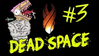 Dead Space - Chapter 4-5 [CAKE MODE]