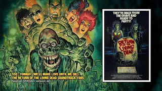 SSQ - Tonight (We'll Make Love til We Die) (Return Of The Living Dead Soundtrack 1985) reMyster 2021