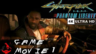 Cyberpunk 2077: Phantom Liberty All Cutscenes (Full Game Movie) Part 1 : 4K 60FPS