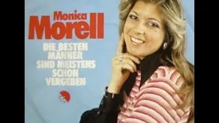 Monica Morell   ‎-- Die Besten Männer Sind Meistens Schon Vergeben