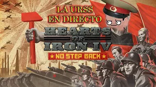 HOI IV ¡NO STEP BACK DLC! ¡LA NUEVA URSS!