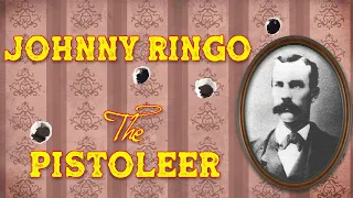 Johnny Ringo the Pistoleer
