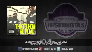 Lil Bibby & King L - That's How We Move [Instrumental] (Prod. By DJ L) + DOWNLOAD LINK