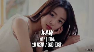 (3D ARENA/BASS BOOSTED) NEW - YVES