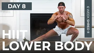 Day 8: 30 Min EXTREME Lower Body HIIT Workout + Abs [No Equipment] // 6WS2