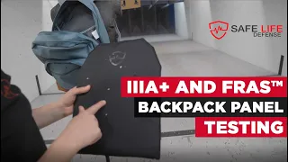 IIIA+ and FRAS Backpack Body Armor Panel Testing With Handguns and Rifles