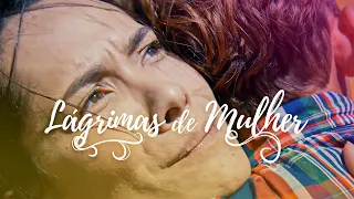 LÁGRIMAS DE MULHER | CURTA-METRAGEM