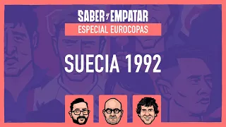 SyE EUROCOPAS 🇪🇺 9 | SUECIA 1992