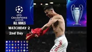 All Champions League Goals 2021/22 ● Matchday 2  2nd Day Latest | HD #UEFA #CL2021-22