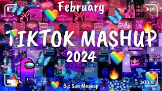 Tiktok Mashup February 🎉 2024 🎉 (Not Clean)