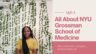 Choose Your Medical School: NYU GROSSMAN SCHOOL OF MEDICINE | Med Schools Around the World