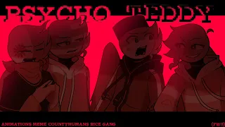 • Psycho Teddy • || countryhumans MaPhilIndoViet 🇲🇾🇵🇭🇮🇩🇻🇳