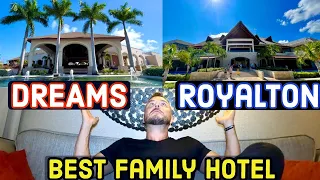 Best Family All-Inclusive Hotel in Punta Cana: Dreams vs Royalton