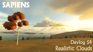 Realistic Clouds - Sapiens Devlog 54