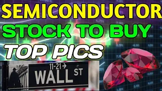 Wall Street's Top Picks  4 Semiconductor Stocks to Buy In April, 4 Overlooked Semiconductor Stocks ,