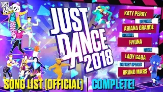 Just Dance 2018 | Song List (OFFICIAL) | Full Song List!