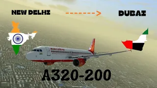 |Air India| |New Delhi to Dubai| |Full Flight| |Real Flight Simulator|#aviation #airindia