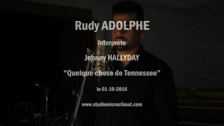 Johnny Hallyday Studio hommage quelques choses  de Tennessee