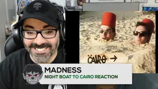 Madness - Night Boat to Cairo Reaction