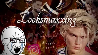 LOOKSMAXXING Is The Stage 4 CANCER of The Internet