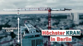 Aufbau des höchsten Krans in Berlin - Wotan 8035.20/2 Xtreme mit 122m Hakenhöhe