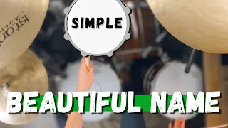 Simple Drums for What A Beautiful Name - Hillsong