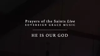 He Is Our God [Official Lyric Video]