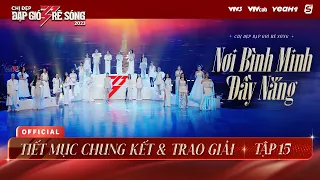 Nơi Bình Minh Đầy Nắng - 25 Chị Đẹp live at Chung Kết & Trao Giải Chị Đẹp Đạp Gió Rẽ Sóng 2023