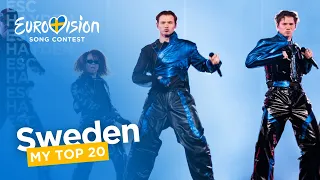 My Top 20 - Sweden 🇸🇪 at Eurovision