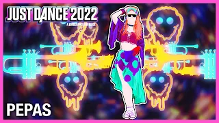 Pepas by Farruko | Just Dance 2022 [Fanmade Mashup]