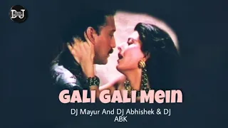 Gali Gali Mein Phirta Hai (Tridev) Remix DJ Mayur And DJ Abhishek (DJ H.A.M.P) & DJ ABK