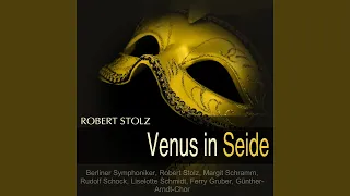 Venus in Seide: "Wie herrlich, wie herrlich, ein Räuber zu sein" (Der Fremde)