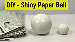 Paper ball making | Solar system paper ball making | How to make a shiny white ball out of newspaper