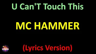 MC Hammer - U Can'T Touch This (Lyrics version)