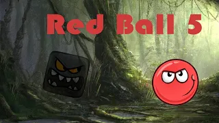 Red Ball 5 Gameplay and Walkthrough Level 1 to Level 20