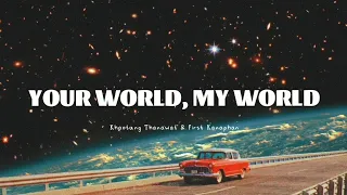 Khaotung Thanawat & First Kanaphan - ฟังดีดี (Your World, My World) INSTRUMENTAL/KARAOKE