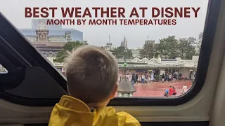 Disney Weather, When Is The Best Time Of The Year at Disney World