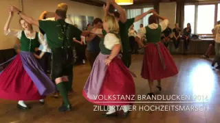 Zillertaler Hochzeitsmarsch - Volkstanz Brandlucken 2016