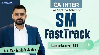 Lecture 01 | CA Inter Strategic Management Fastrack For May 2024 Exam | Chapter 1| #cainter