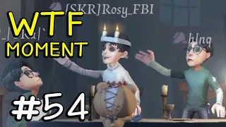 Funny WTF Moments Ep.54 Gameplay Identity V