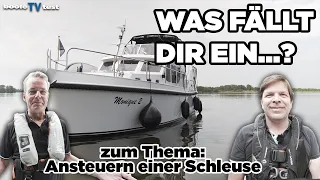 WAS FÄLLT DIR EIN...? - zum Thema: Ansteuern einer Schleuse