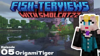 Orating with OrigamiTiger | Fishterviews Episode 5