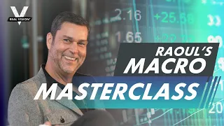 Raoul Pal: Macro Masterclass