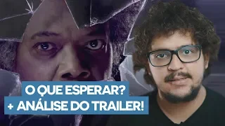 GLASS (VIDRO - FRAGMENTADO 2) - O QUE ESPERAR? + análise do trailer!