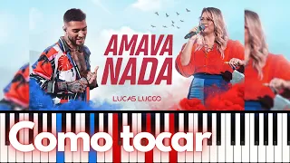 Lucas Lucco & Marília Mendonça - Amava nada | Tutorial Piano/Teclado |