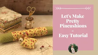 How To Make Pretty Pincushions - Sew With Me Easy Sewing Tutorial