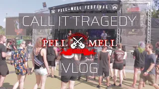 VLOG: Call It Tragedy @ Pell Mell Festival 2021