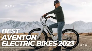 Best Aventon Electric Bikes 2023 | Top 5 Best Aventon E-Bike 2023