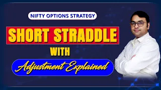 Short Straddle Options Strategy | Best Adjustments of "Short Straddle" Option Strategy